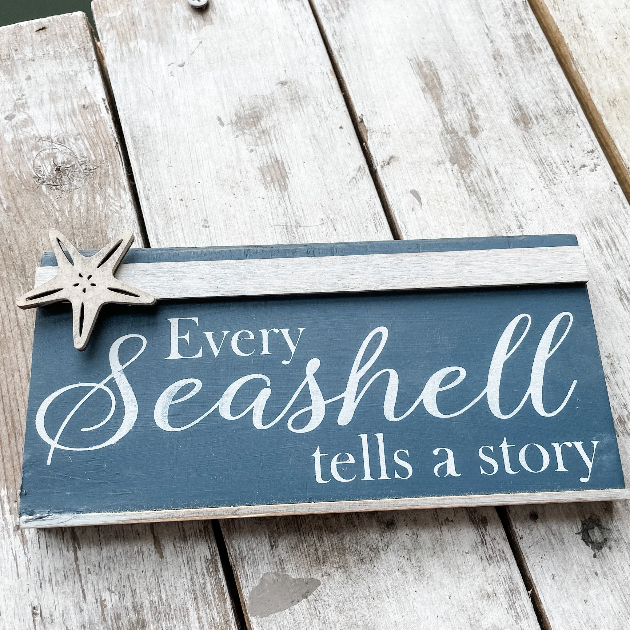 Every Seashell tells a story Shelf Sitter P0911
